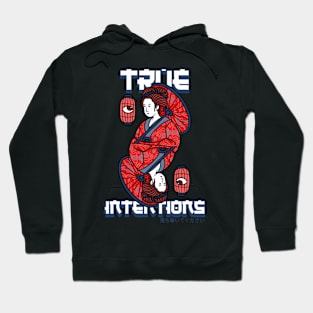 True Intentions Hoodie